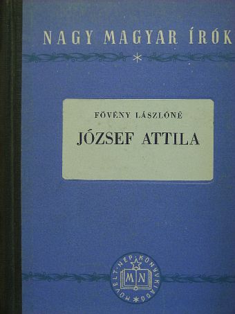 Fövény Lászlóné - József Attila [antikvár]
