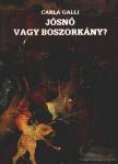 Galli, Carla - Jósnő vagy boszorkány? [antikvár]