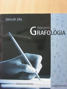 Szencsák Júlia - Népszerű grafológia [antikvár]