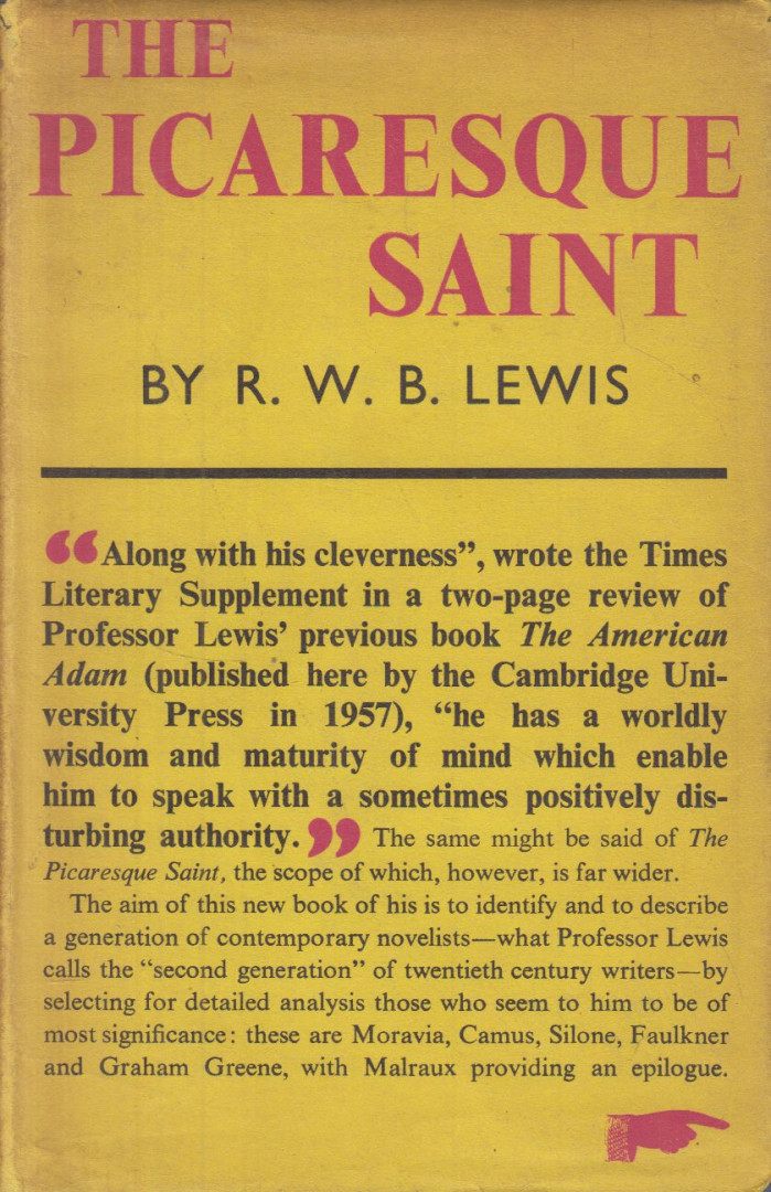 R. W. B. Lewis - The picaresque saint [antikvár]