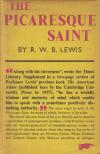 R. W. B. Lewis - The picaresque saint [antikvár]