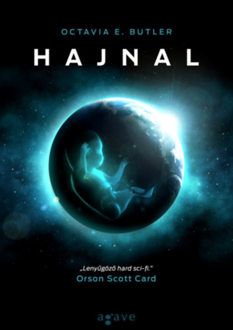 Octavia E. Butler - Hajnal [antikvár]