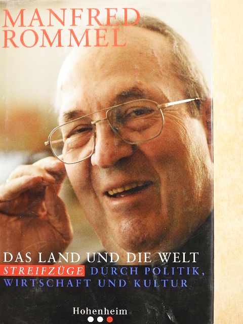 Manfred Rommel - Das Land und die Welt [antikvár]