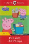 Fun with Old Things - Ladybird Readers Level 1 [antikvár]