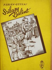 Fábián Gyula - Szilasy Bálint [antikvár]