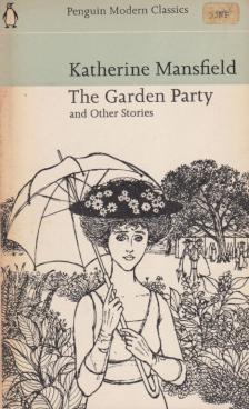 MANSFIELD, KATHERINE - The Garden Party [antikvár]