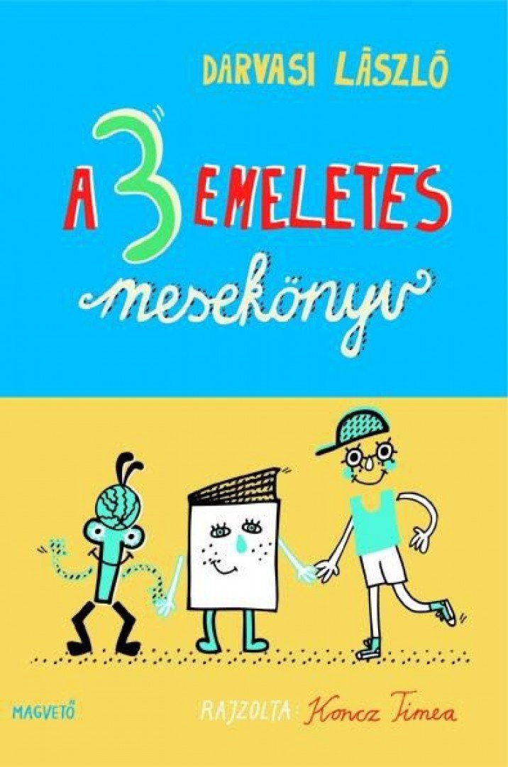 Darvasi László - A 3 emeletes mesekönyv [antikvár]