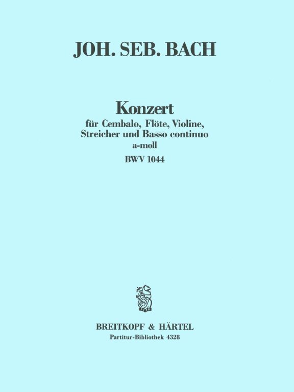 J. S. Bach - KONZERT F. CEMBALO,FLÖTE,VIOLINE,STR.U.B.c. a-MOLL,BWV 1044,PARTITUR, ANTIK