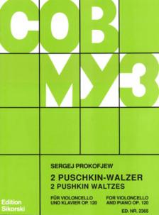 PROKOFJEV / PROKOFJEW - 2 PUSCHKIN-WALZER FÜR VIOLONCELLO UND KLAVIER OP.120