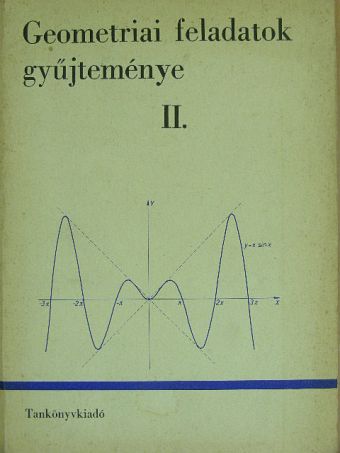 Geometriai feladatok gyűjteménye II. [antikvár]