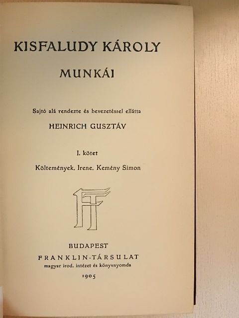 Kisfaludy Károly - Kisfaludy Károly munkái I. [antikvár]