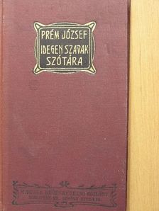 Idegen szavak szótára [antikvár]