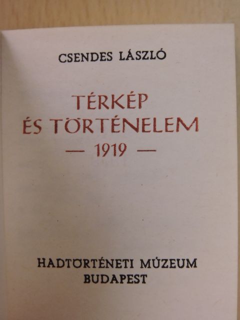 Csendes László - Térkép és történelem (minikönyv) [antikvár]