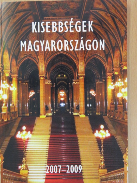 Kisebbségek Magyarországon 2007-2009 [antikvár]