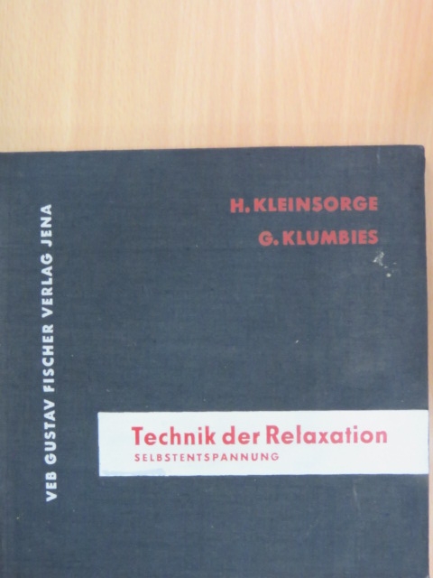 Dr. Gerhard Klumbies - Technik der Relaxation - Lemezzel [antikvár]