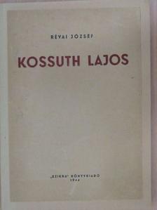 Révai József - Kossuth Lajos [antikvár]