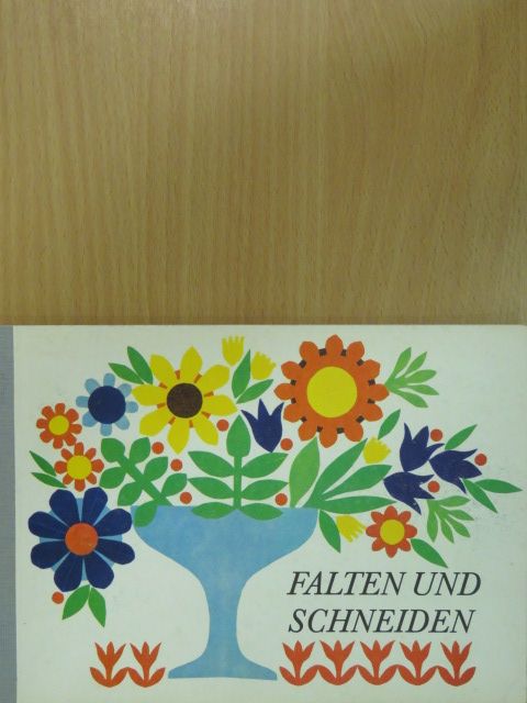Anita Töpelmann - Falten und Schneiden [antikvár]