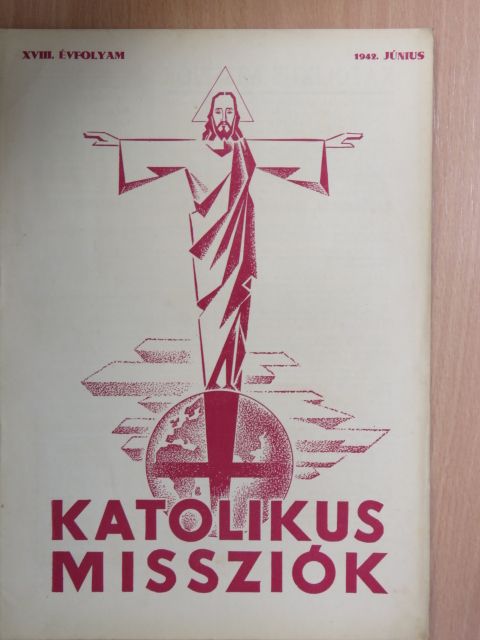 Cser László S. J. - Katolikus Missziók 1942. június [antikvár]