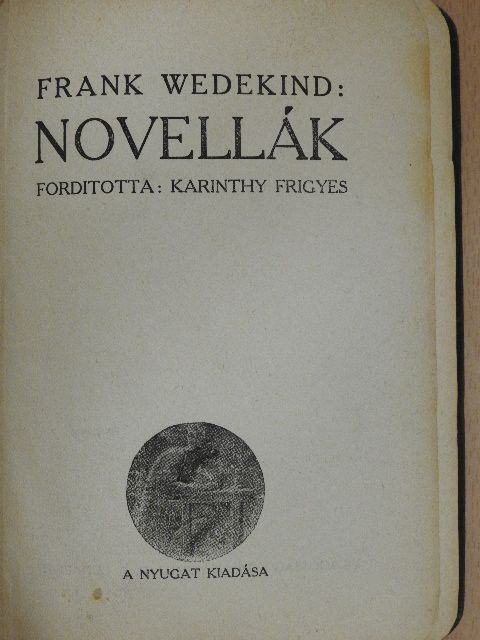 Bródy Sándor - Novellák/Lárvák/Hit és szülőföld/Kucséber-kosár [antikvár]
