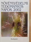 Bán Rita - Növényvédelmi Tudományos Napok 2002 [antikvár]