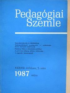 Arató Ágnes - Pedagógiai Szemle 1987. május [antikvár]