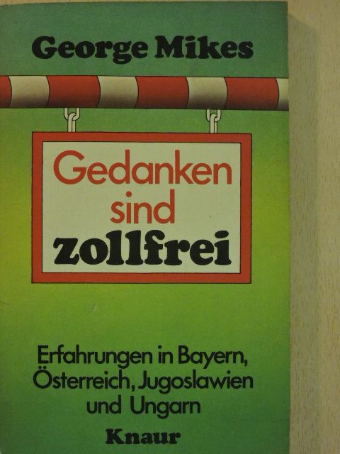 George Mikes - Gedanken sind zollfrei [antikvár]
