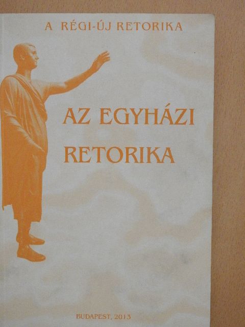 Aczél Petra - Az egyházi retorika [antikvár]