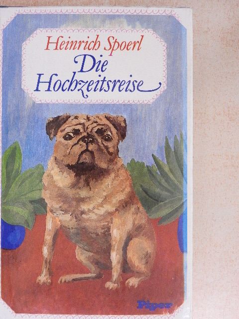 Heinrich Spoerl - Die Hochzeitsreise [antikvár]