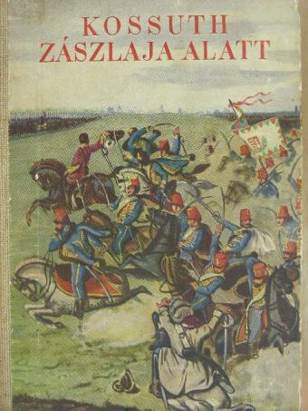 Arany János - Kossuth zászlaja alatt [antikvár]