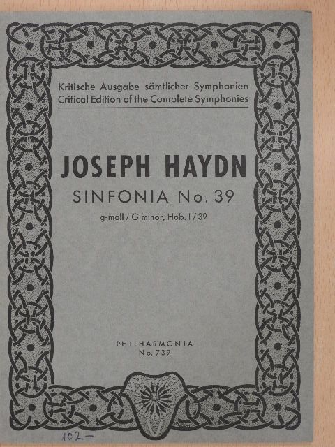 Joseph Haydn - Sinfonia No. 39 [antikvár]