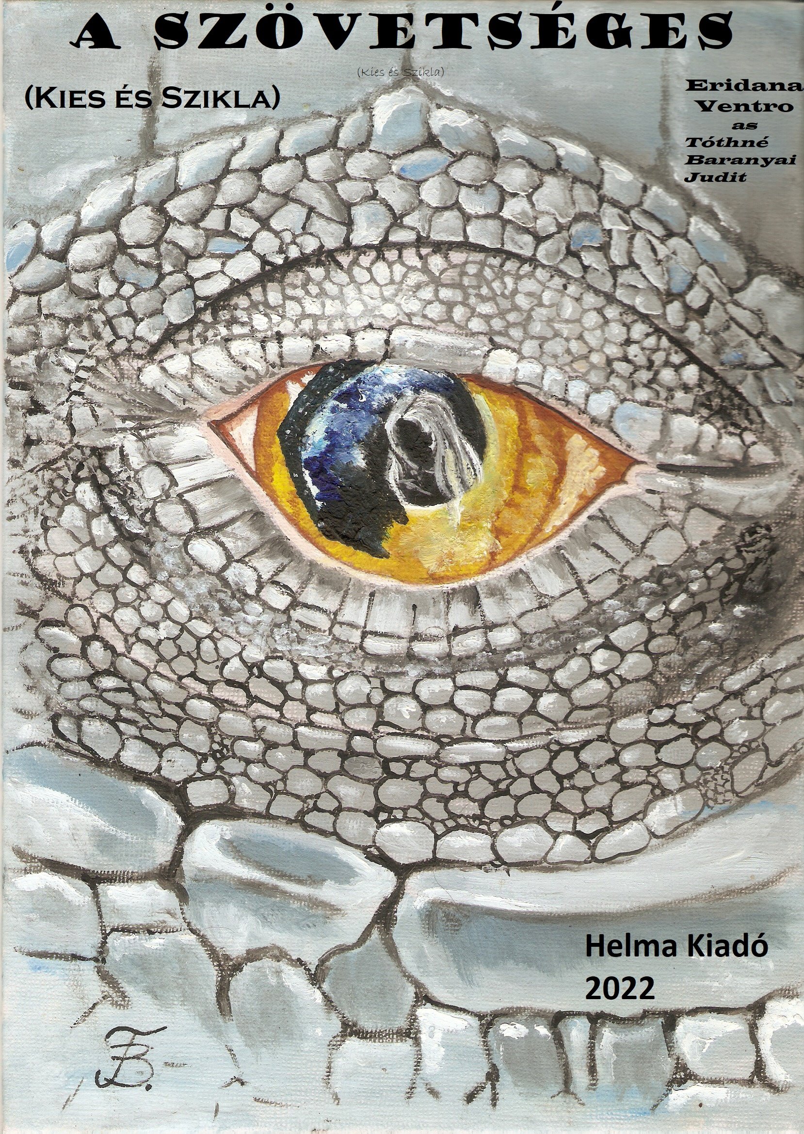 Ventro Eridana - A szövetséges [eKönyv: epub, mobi]