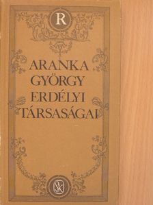 Enyedi Sándor - Aranka György erdélyi társaságai [antikvár]