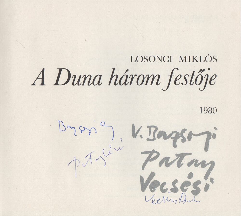 LOSONCI MIKLÓS - A Duna három festője (dedikált) [antikvár]