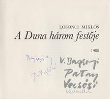 LOSONCI MIKLÓS - A Duna három festője (dedikált) [antikvár]