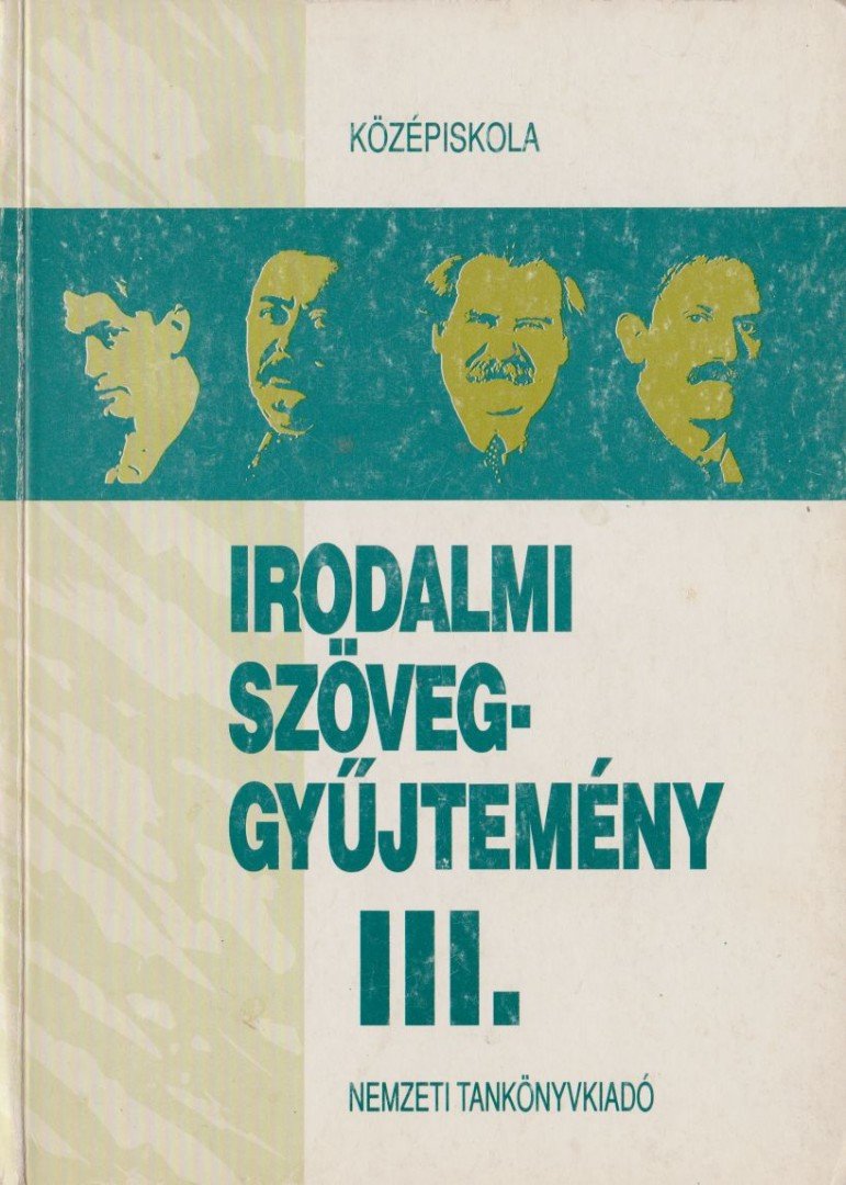Magyar Tünde - Irodalmi szöveggyűjtemény III. [antikvár]