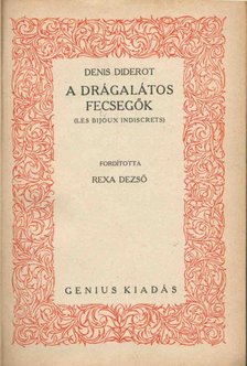 DIDEROT, DENIS - A drágalátos fecsegők [antikvár]