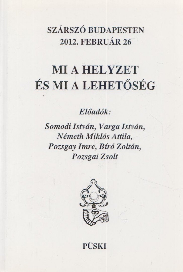 Mi a helyzet és mi a lehetőség? [antikvár]