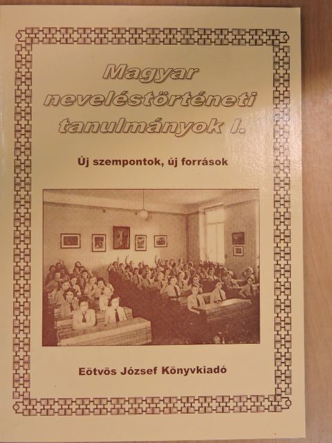 Felkai László - Új szempontok, új források [antikvár]