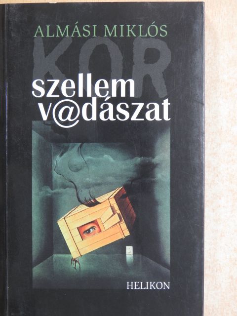 Almási Miklós - Korszellemv@dászat [antikvár]