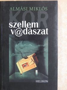 Almási Miklós - Korszellemv@dászat [antikvár]