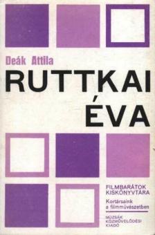 DEÁK ATTILA - Ruttkai Éva [antikvár]