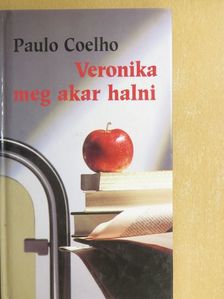Paulo Coelho - Veronika meg akar halni [antikvár]