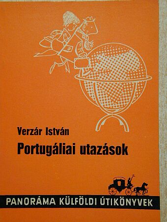Verzár István - Portugáliai utazások [antikvár]