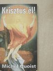 Michel Quoist - Krisztus él! [antikvár]