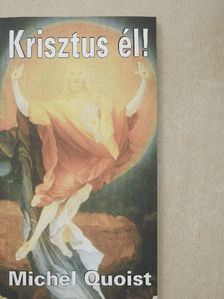 Michel Quoist - Krisztus él! [antikvár]