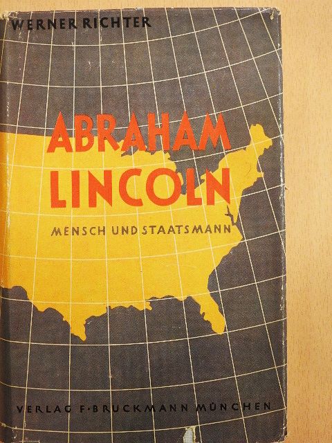 Werner Richter - Abraham Lincoln [antikvár]
