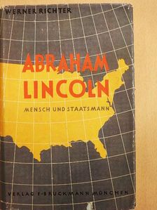 Werner Richter - Abraham Lincoln [antikvár]