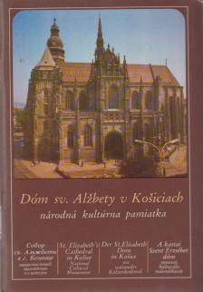 Dóm sv. Alzbety v Kosiciach [antikvár]