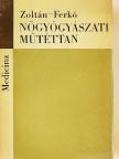 Ferkó Sándor - Nőgyógyászati műtéttan [antikvár]