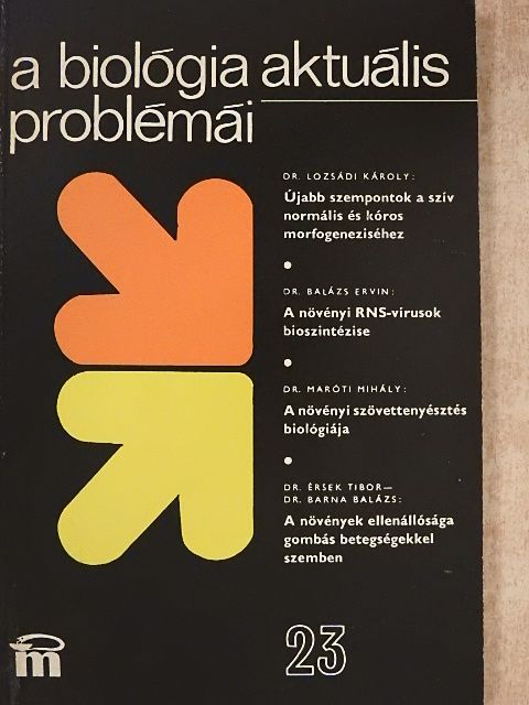 Dr. Balázs Ervin - A biológia aktuális problémái 23. [antikvár]